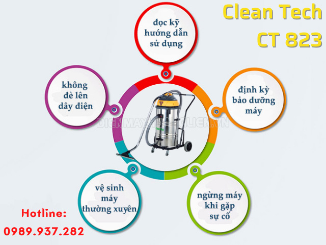 Những lưu ý khi vận hành - bảo dưỡng model Clean Tech CT 823 